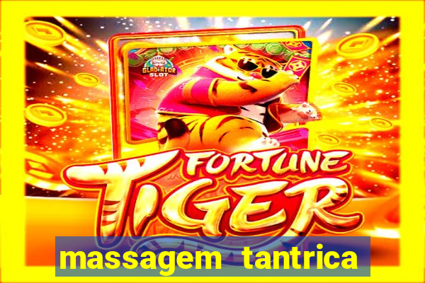 massagem tantrica em santos